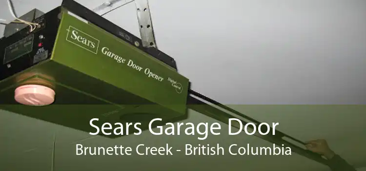 Sears Garage Door Brunette Creek - British Columbia