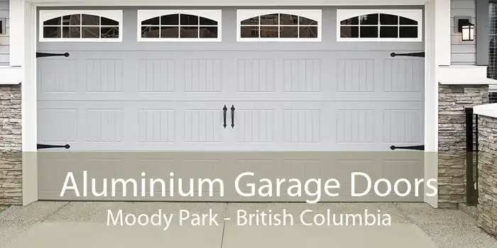 Aluminium Garage Doors Moody Park - British Columbia