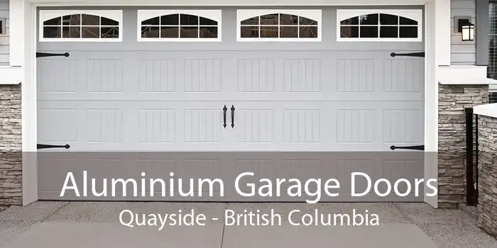 Aluminium Garage Doors Quayside - British Columbia