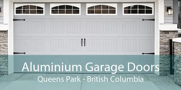 Aluminium Garage Doors Queens Park - British Columbia