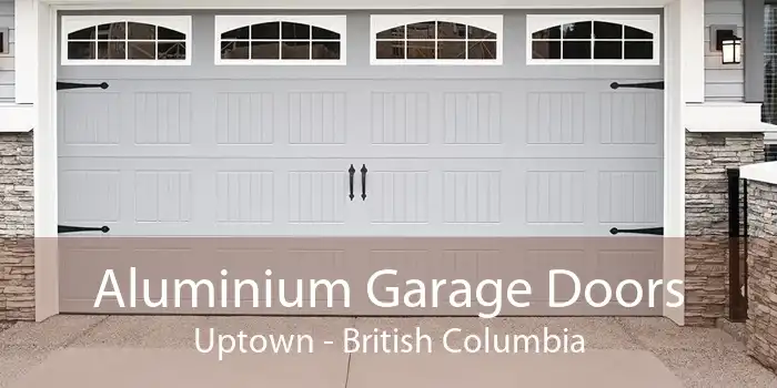 Aluminium Garage Doors Uptown - British Columbia