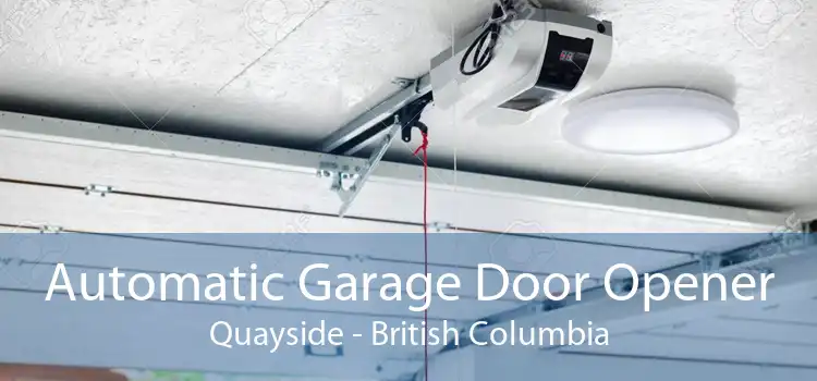 Automatic Garage Door Opener Quayside - British Columbia