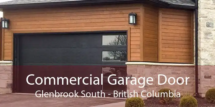 Commercial Garage Door Glenbrook South - British Columbia