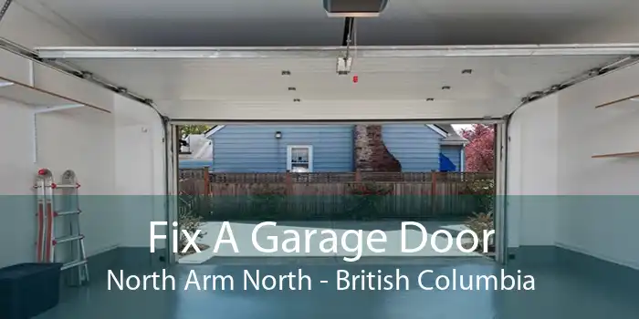 Fix A Garage Door North Arm North - British Columbia