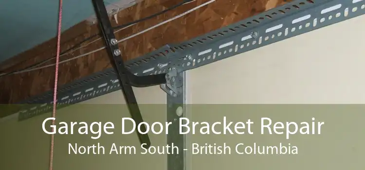 Garage Door Bracket Repair North Arm South - British Columbia