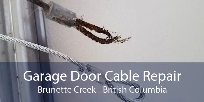 Garage Door Cable Repair Brunette Creek - British Columbia