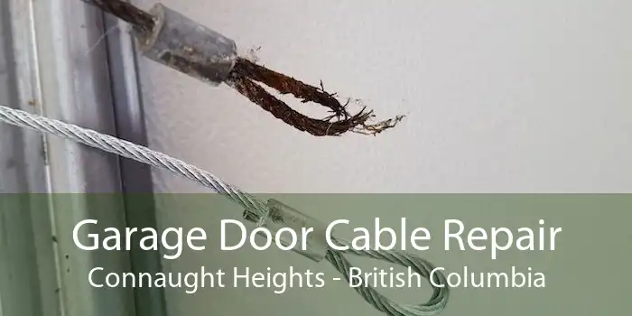 Garage Door Cable Repair Connaught Heights - British Columbia