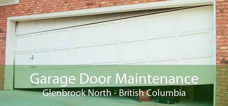 Garage Door Maintenance Glenbrook North - British Columbia