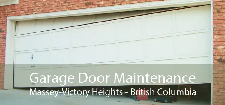 Garage Door Maintenance Massey-Victory Heights - British Columbia