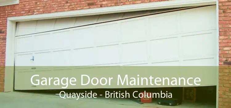 Garage Door Maintenance Quayside - British Columbia