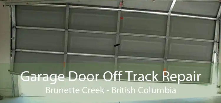Garage Door Off Track Repair Brunette Creek - British Columbia