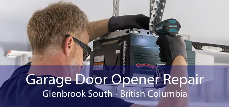 Garage Door Opener Repair Glenbrook South - British Columbia