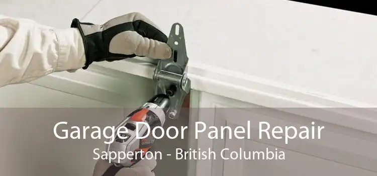 Garage Door Panel Repair Sapperton - British Columbia