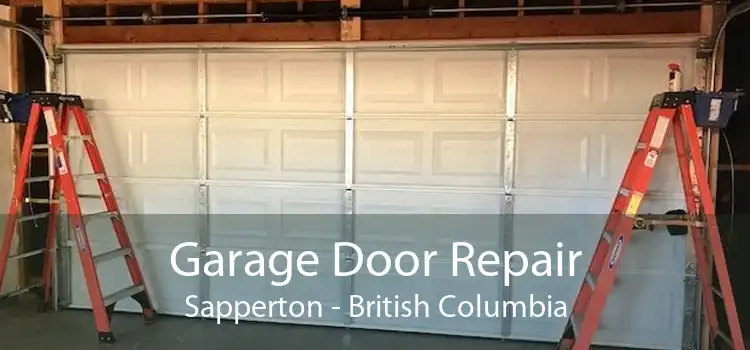 Garage Door Repair Sapperton - British Columbia