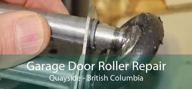 Garage Door Roller Repair Quayside - British Columbia