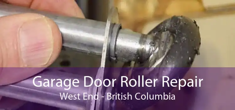 Garage Door Roller Repair West End - British Columbia