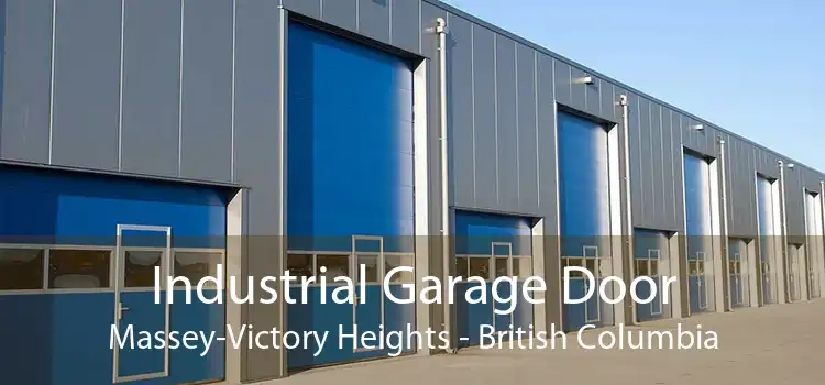 Industrial Garage Door Massey-Victory Heights - British Columbia