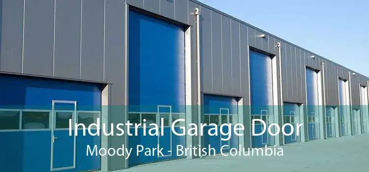 Industrial Garage Door Moody Park - British Columbia