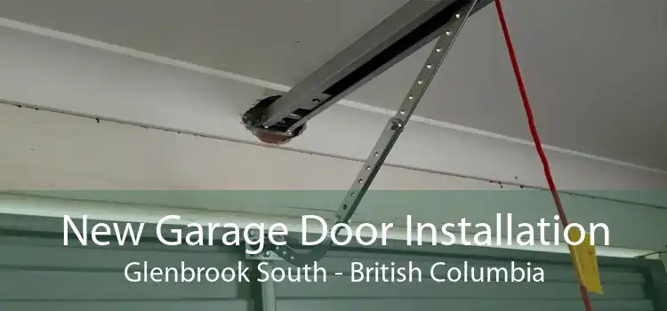 New Garage Door Installation Glenbrook South - British Columbia