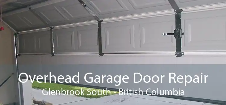 Overhead Garage Door Repair Glenbrook South - British Columbia
