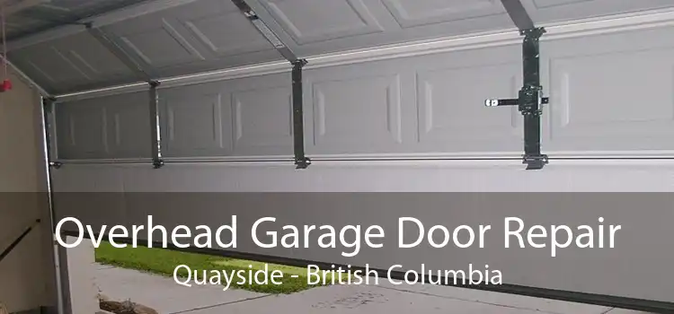 Overhead Garage Door Repair Quayside - British Columbia