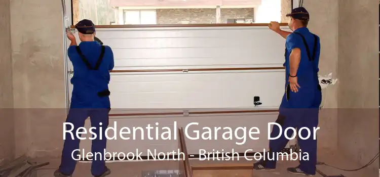Residential Garage Door Glenbrook North - British Columbia