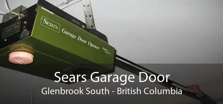 Sears Garage Door Glenbrook South - British Columbia