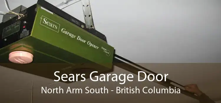 Sears Garage Door North Arm South - British Columbia