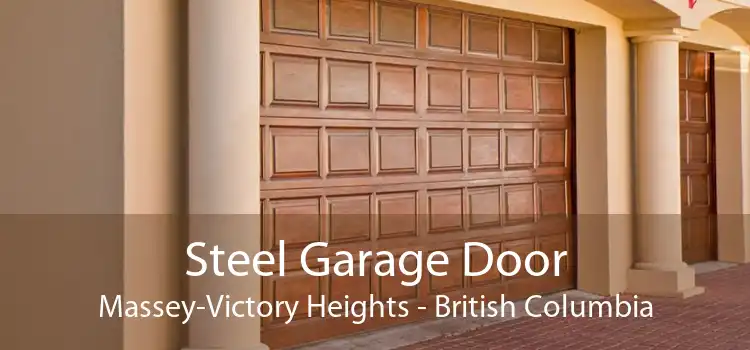 Steel Garage Door Massey-Victory Heights - British Columbia
