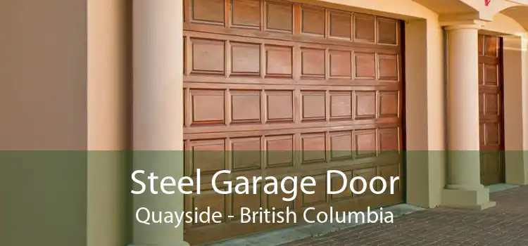 Steel Garage Door Quayside - British Columbia