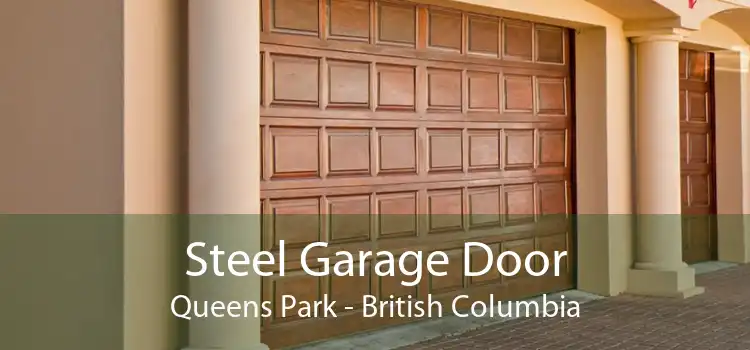 Steel Garage Door Queens Park - British Columbia