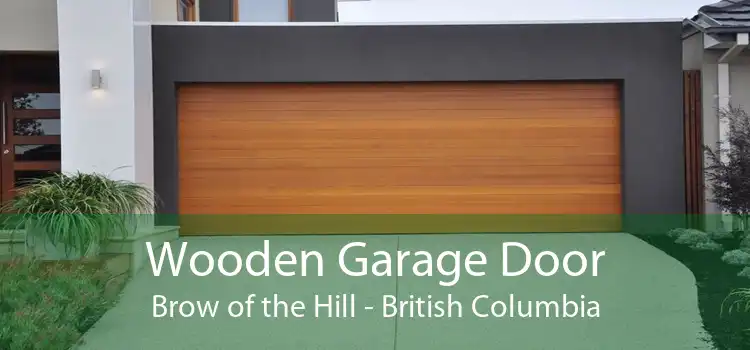 Wooden Garage Door Brow of the Hill - British Columbia