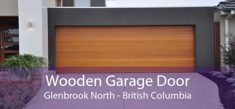 Wooden Garage Door Glenbrook North - British Columbia